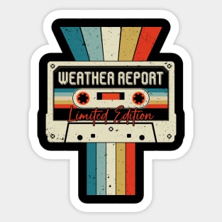 Graphic Weather Report Proud Name Cassette Tape Vintage Birthday Gifts Sticker